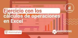 Ejercicio con los cálculos de operaciones en Excel