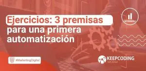 premisas para una primera automatización