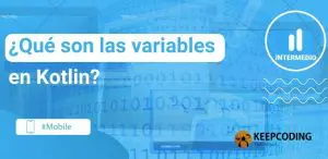 qué son las variables en Kotlin