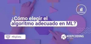 algoritmo adecuado en ML