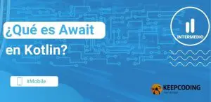 ¿Qué es Await en Kotlin