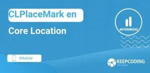 CLPlaceMark en Core Location