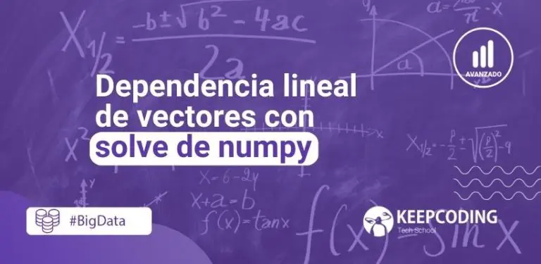 Dependencia lineal de vectores con solve de numpy
