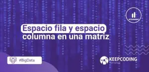 Espacio fila y espacio columna