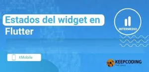 Estados del widget en Flutter