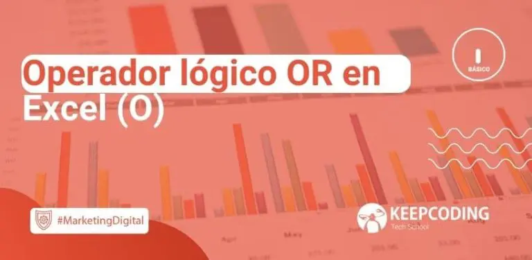 Operador lógico OR en Excel (O)