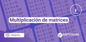 Multiplicación de matrices