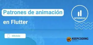 Patrones de animación en Flutter