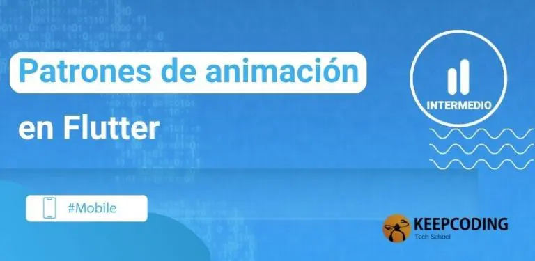 Patrones de animación en Flutter