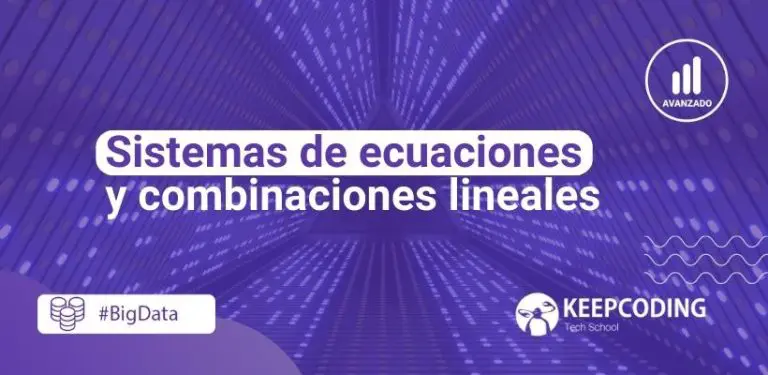 Sistemas de ecuaciones y combinaciones lineales