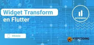 Widget Transform en Flutter