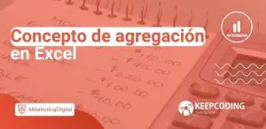 Concepto de agregación en Excel