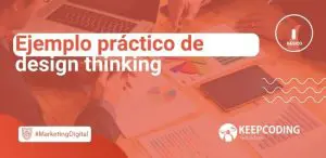 Ejemplo práctico de design thinking