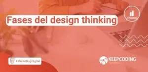 Fases del design thinking