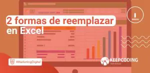 2 formas de reemplazar en Excel