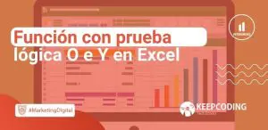 Función con prueba lógica O e Y en Excel