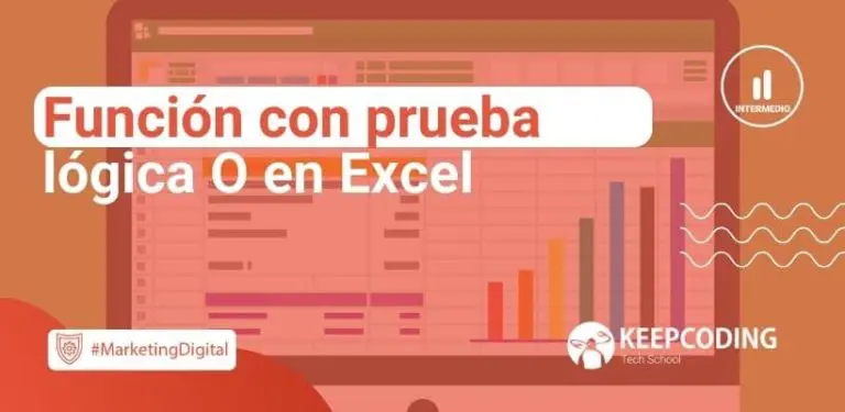 Función con prueba lógica O en Excel
