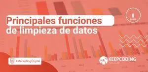 principales funciones de limpieza de datos