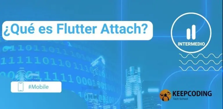 qué es Flutter Attach? 