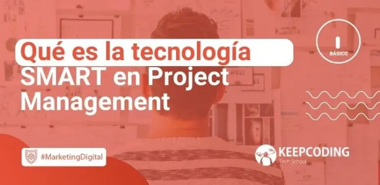 Qué es la tecnología SMART en Project Management
