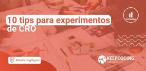 10 tips para experimentos de CRO