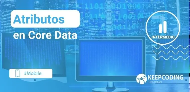 Atributos en Core Data
