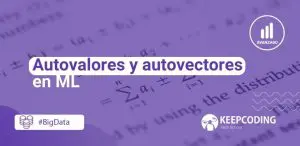 Autovalores y autovectores en ML