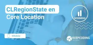CLRegionState en Core Location