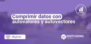 Comprimir datos con autovalores y autovectores
