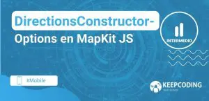 DirectionsConstructorOptions en MapKit JS