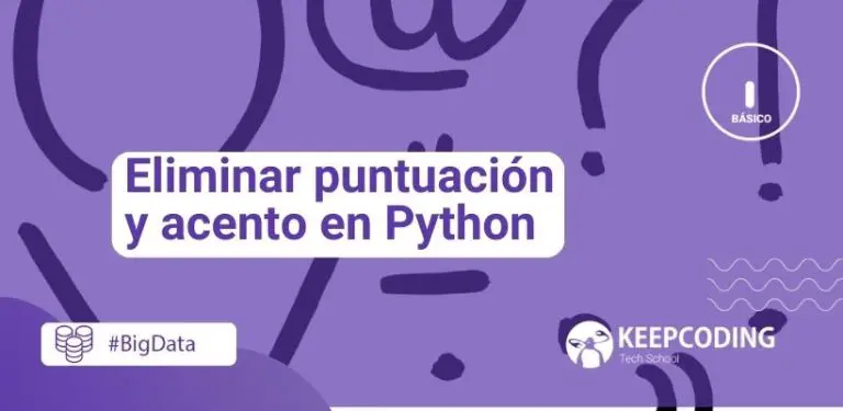 Eliminar puntuación y acento en Python