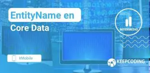 EntityName en Core Data