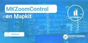 MKZoomControl en Mapkit