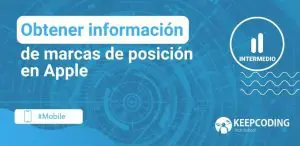 Obtener información de marcas de posición en Apple