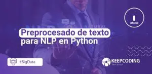 Preprocesado de texto para NLP