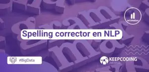 Spelling corrector en NLP