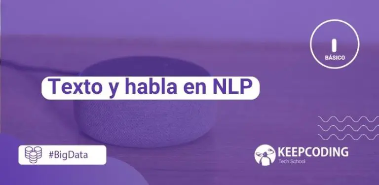 Texto y habla en NLP