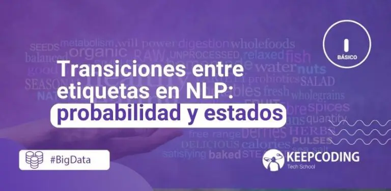 Transiciones entre etiquetas en NLP