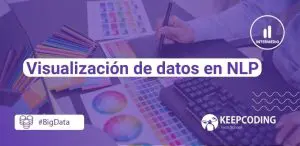 Visualización de datos en NLP
