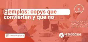 Ejemplos: copys que convierten y que no