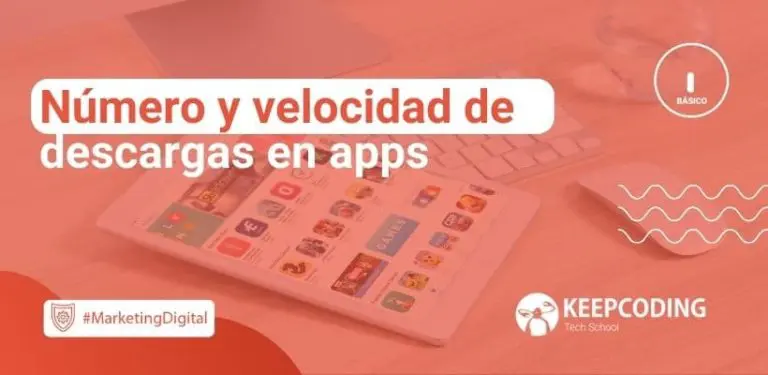 Número y velocidad de descargas en apps
