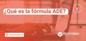 ¿Qué es la fórmula ADE?