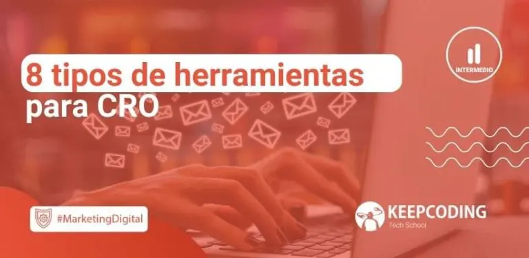 8 tipos de herramientas para CRO