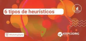 6 tipos de heurísticos