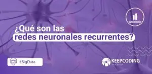 redes neuronales recurrentes