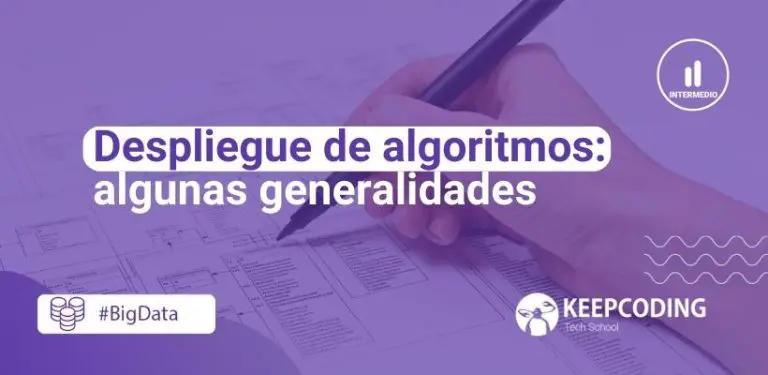 Despliegue de algoritmos