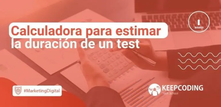 Calculadora para estimar la duración de un test