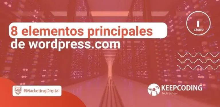 8 elementos principales de wordpress.com
