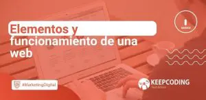 Elementos y funcionamiento de una web