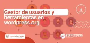 Gestor de usuarios y herramientas en wordpress.org